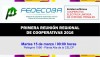 CONVOCATORIA DE FEDECOBA A PRIMERA REUNIÓN REGIONAL DE COOPERATIVAS 2016